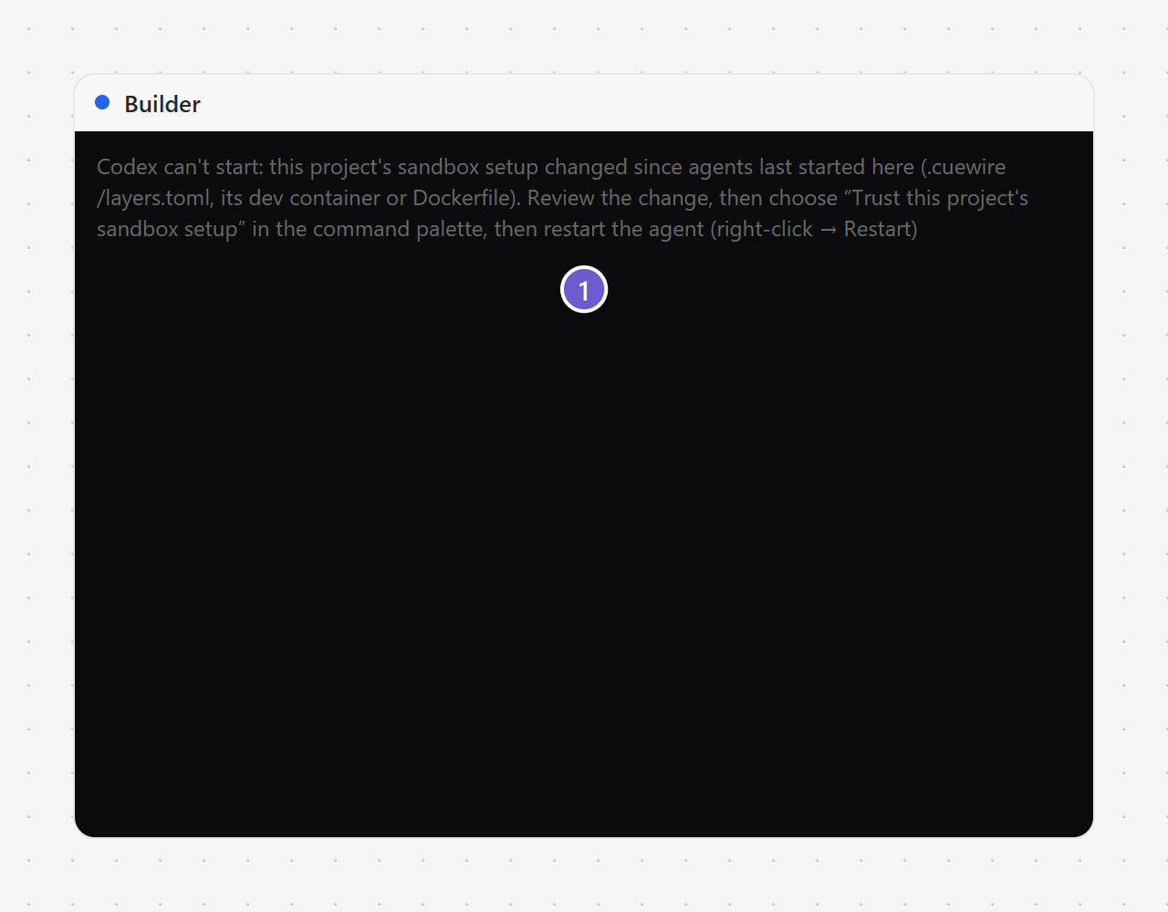 An agent held because its project’s sandbox setup changed